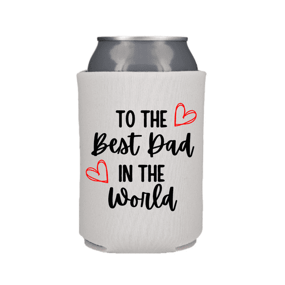 Father's Day Can Cooler, To The Best Dad In The World, Happy Father's Day, Dad's Can Coolie Gift, Beer Hugger Gift (White)