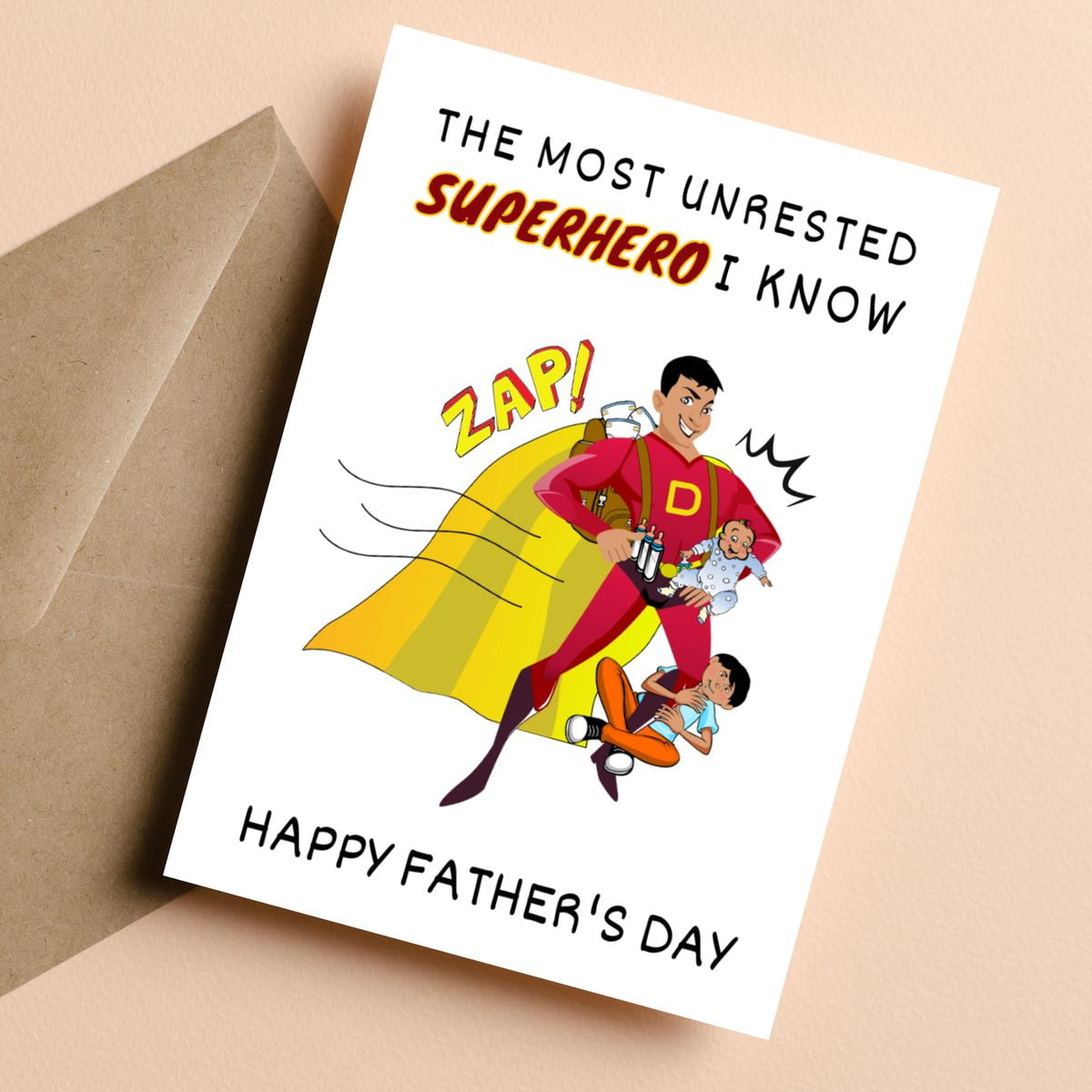 Father's Day Card for Dad The Most Unrested Superhero I Know Design Funny Greeting Card for Father's Day Envelope Included, Blank Inside for Your Personal Message