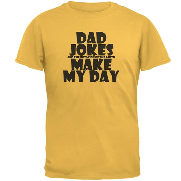 Father's Day Dad Jokes Make My Day Mens T Shirt Honey 2XL