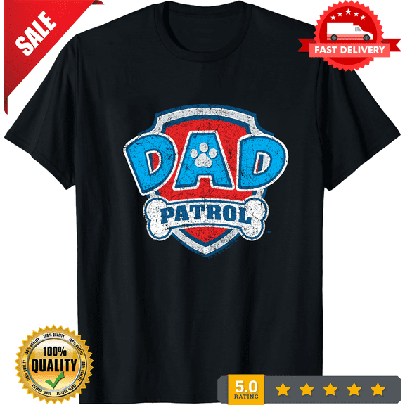 Father's Day Dad Patrol Graphic T-Shirt, Family Fun Tee, LIMITED EDITION-TH62799