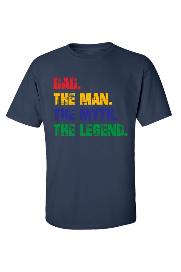 Father's Day Dad The Man The Myth The Legend Short Sleeve T-Shirt-Navy-Medium