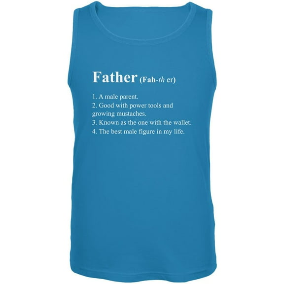 Father's Day Definition of Father Turquoise Adult Tank Top - X-Large
