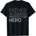 thumbnail image 1 of Father's Day Father Husband Protector Hero T-Shirt, 1 of 3