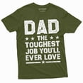 thumbnail image 1 of Father's Day Father dad Tee shirt Dad the toughest job you will ever Love Father daddy gift Tee (Medium Military Green), 1 of 7