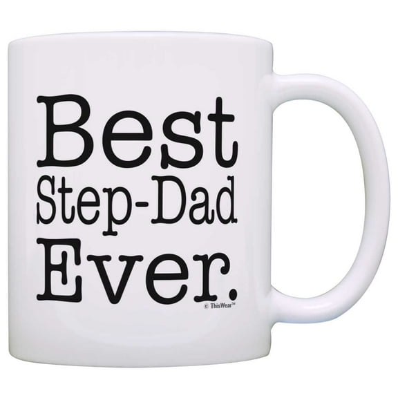 Father's Day Gift Best Step-Dad Ever Stepfather Gifts Stepdad Gift Coffee Mug Tea Cup White