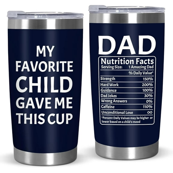 Father''s Day Gifts for Dad from Daughter Son - My Favorite Child Gave Me This Cup 20 oz Stainless Steel Cup Insulated Travel Tumbler with Lid - Fathers Day Birthday Gifts for Dad from Kids