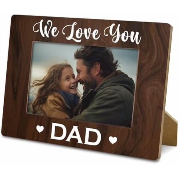 Father's Day Gifts, Dad Gift, Wood Photo Frame Gifts from Daughter & Son, Daddy Picture Frame - We Love You Dad, 4x6 inch, Birthday Christmas Gift, Farmhouse Home Decor, Display on Tabletop, Desk