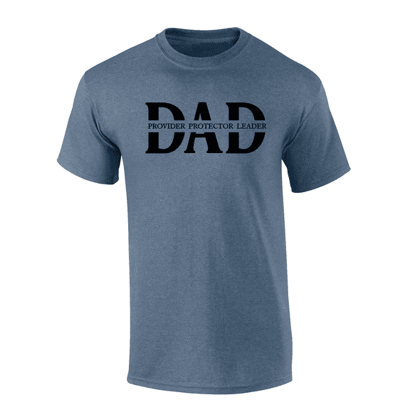 Father's Day Mens Provider Protector Leader Inspirational Thoughful Heather Indigo Mens Short Sleeve T-Shirt-Dad-Small