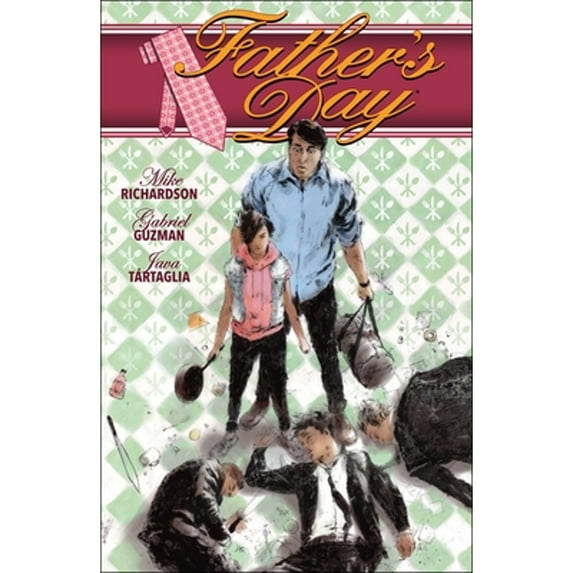 Pre-Owned Father's Day (Paperback 9781616555795) by Mike Richardson