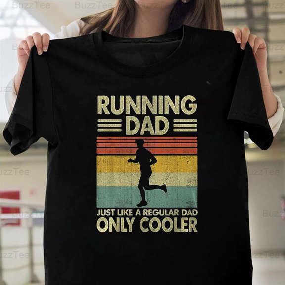 Father's Day Running Dad Just A Regular Dad But Cooler Fitness T-Shirt Unisex, up to 5XL