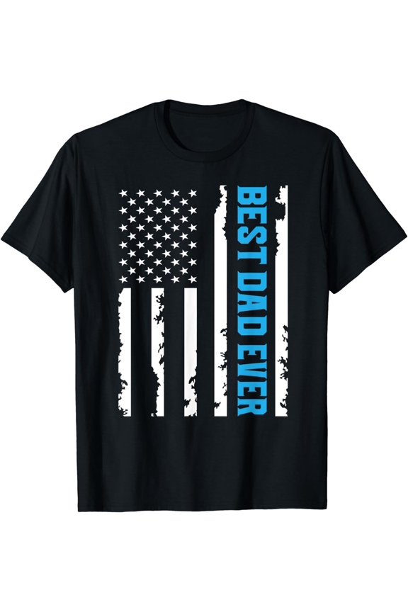 Father's Day Shirt - BEST DAD EVER USA American Flag T-Shirt