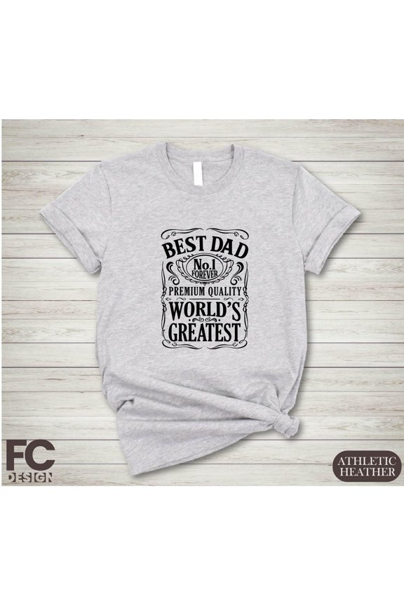 Father's Day Shirt, Best Father All Time Dad No. 1 Shirt, Dad T-shirt, Father's Day Shirt, Dad, Daughter Shirt Father All Size S-5Xl