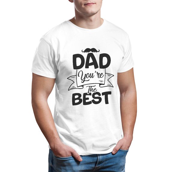 Father's Day Shirt, Dad You're The Best T-Shirt, Best Dad Ever, Father's Day Gift, Men's Tee, Gifts For Dad, Birthday Present, Tee Shirt, Men's T-Shirt, Special Dad Gift