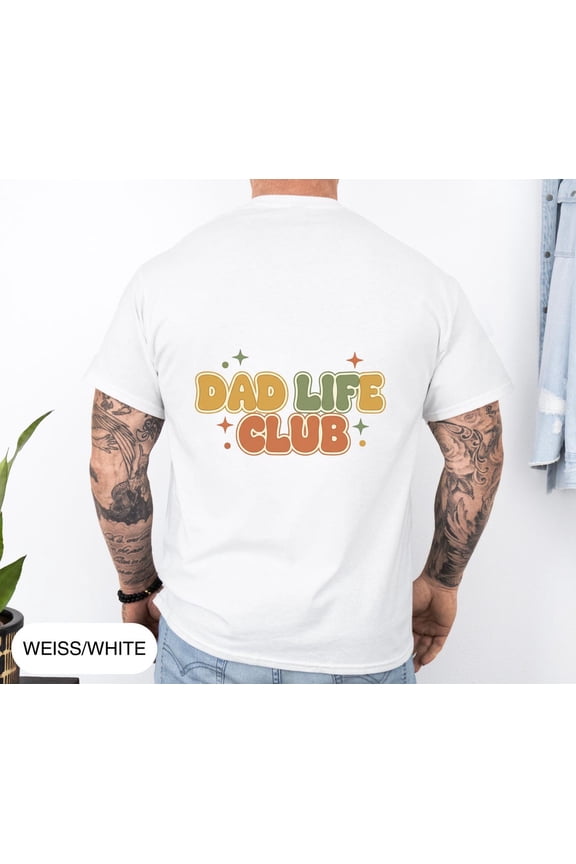 Father's Day T-Shirt, Dad Life Club Shirt, Men's T-Shirt, Dad Gift Idea, Father T-Shirt, Cool Dad Shirt, Gift for Dad