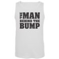 thumbnail image 1 of Father's Day - The Man Behind the Bump Tank Top - X-Large, 1 of 1