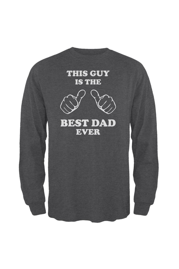 Father's Day This Guy Best Dad Ever Mens Long Sleeve T Shirt Deep Heather LG