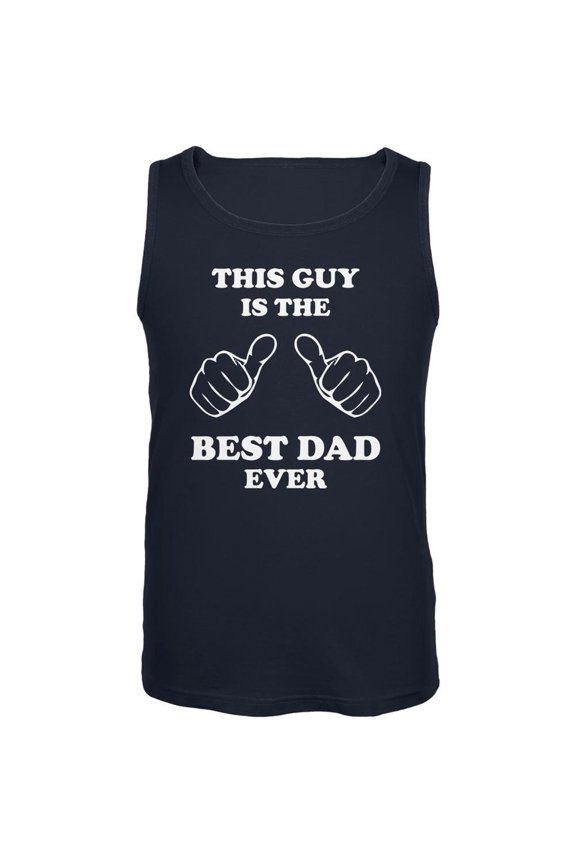 Father's Day This Guy Best Dad Ever Navy Adult Tank Top - Small