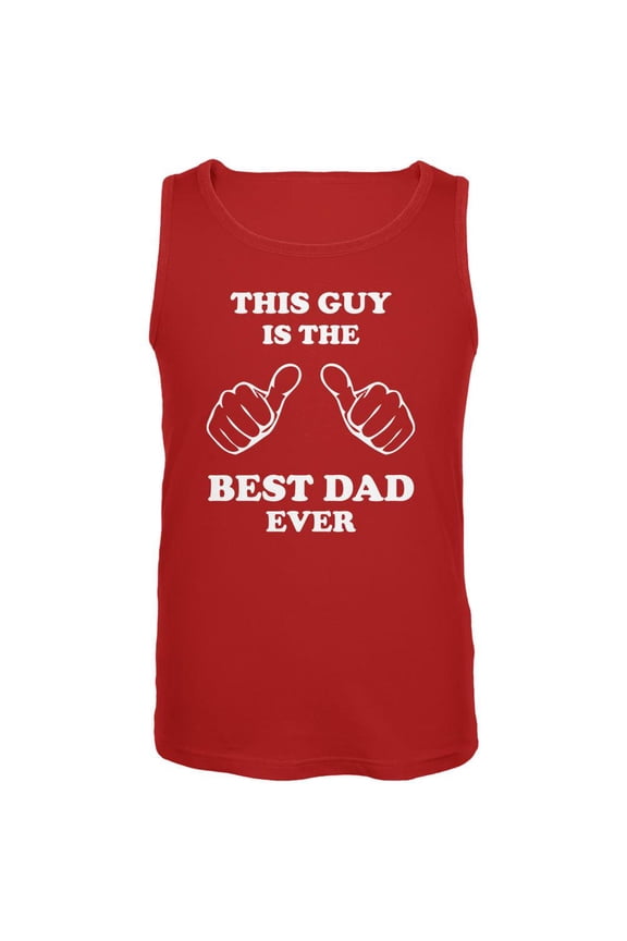 Father's Day This Guy Best Dad Ever Red Adult Tank Top - Small
