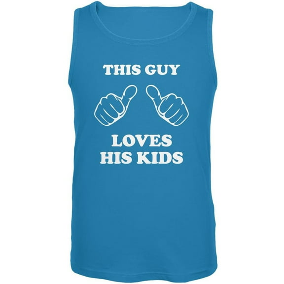 Father's Day This Guy Loves His Kids Turquoise Adult Tank Top - Medium