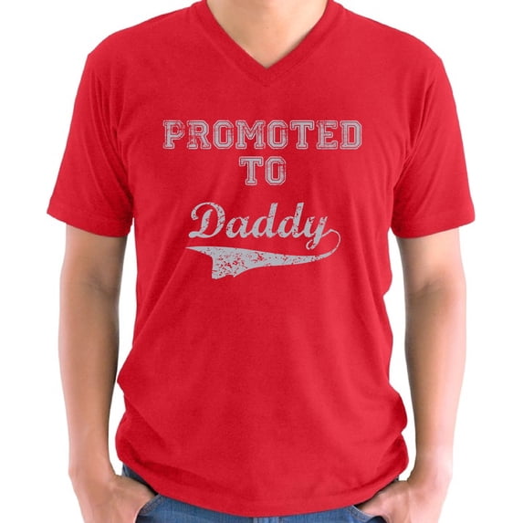 Father's Day V-neck Shirt for Men Promoted to Daddy Gift for Dad Mens S M L XL 2XL Graphic Tee