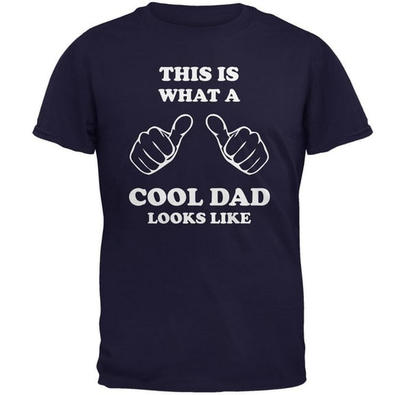 Father's Day What a Cool Dad Looks Like Navy Adult T-Shirt
