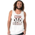 thumbnail image 1 of Father's Day Worlds Best Dad Period Tank Top Sleeveless Tee Men Brisco Brands M, 1 of 6