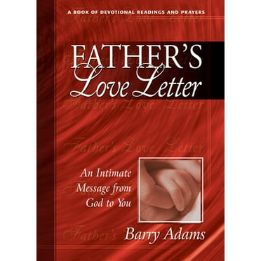 Pre-Owned Father's Love Letter: An Intimate Message from God to You (Hardcover) 1600661424 9781600661426