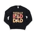 thumbnail image 1 of Fatherhood Dad Rad Funny Fathers Day Cool Awesome Groovy Sweatshirt, for men & women, up to size 5XL, 1 of 3