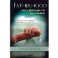 thumbnail image 1 of Fatherhood : Roles, Responsibilities and Rewards, 1 of 1