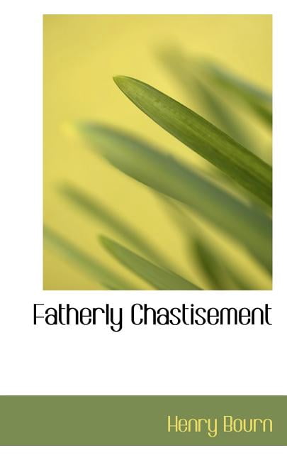 Fatherly Chastisement (Paperback)