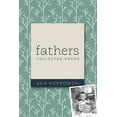thumbnail image 1 of Fathers: Collected Poems (Paperback), 1 of 1