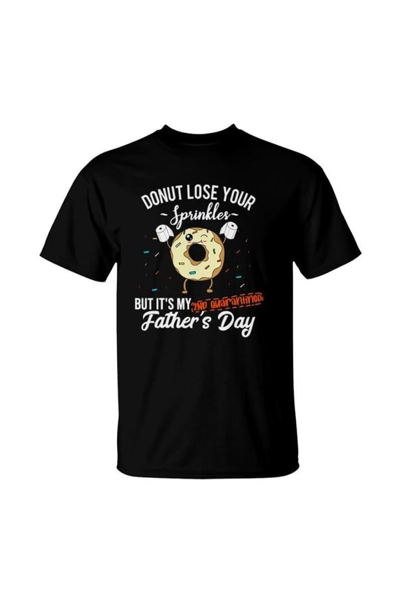 Fathers Day 2021 2Nd Quarantine Funny Donut Dad Quote Meme TShirt