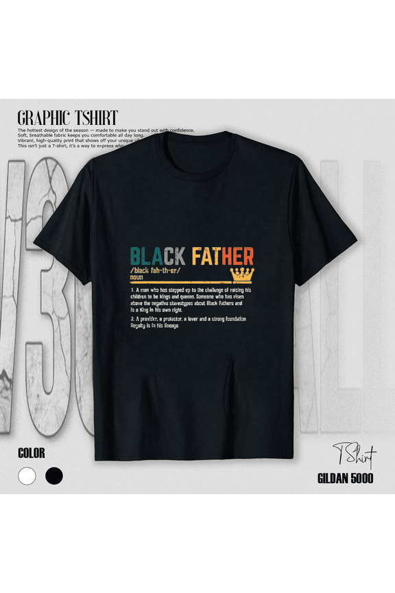 Fathers Day Black Father Definition African American Dad Slogan Unisex T-Shirt, up to size 5XL