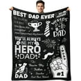 thumbnail image 1 of Fathers Day Blanket Gifts for Dad - Dad Presents from Daughter Son - Christmas Valentines Day Birthday Gifts for Daddy Who Have Everything - Best Father Ever Blanket - Throw Blanket, 1 of 7