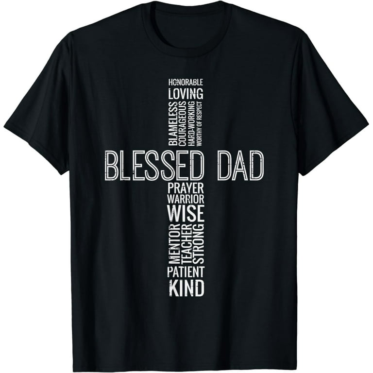 Blessed To Be Called Papa Funny Blessed Papa T Shirt Blessed To Be Called Papa Funny Blessed Papa T Shirt