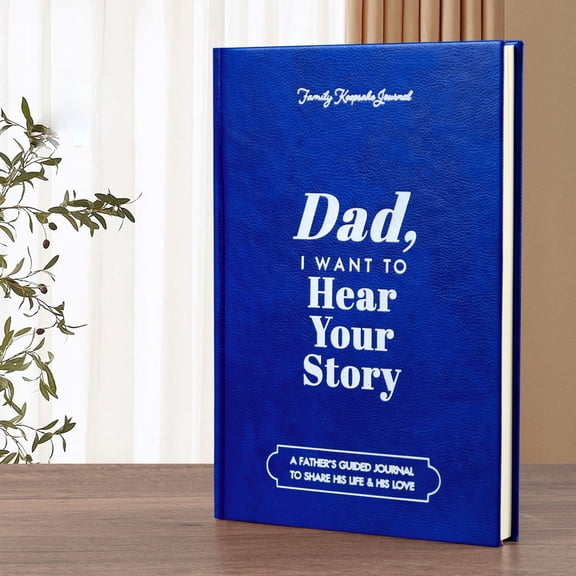 Fathers Day Dad Gifts from Daughter Son - Dad I Want to Hear Your Story Leather : Bound Hardback for Birthday Father's Day Gift Hear Dad's Story, A Father's Guided Journal to Share His Life & Love
