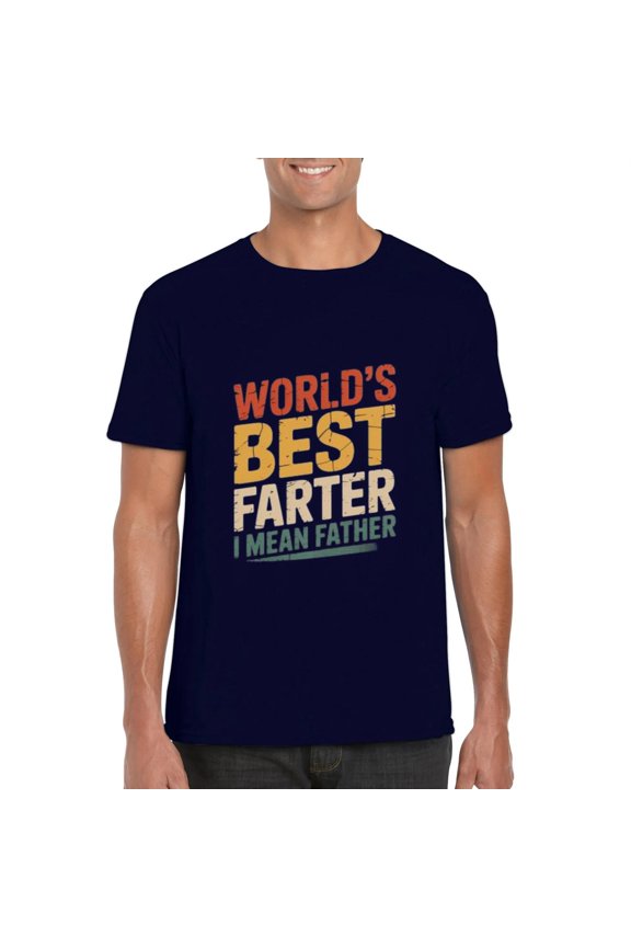 Fathers Day Dad Worlds Best Farter I Mean Father Funny T-Shirt, for men & women, up to size 5XL