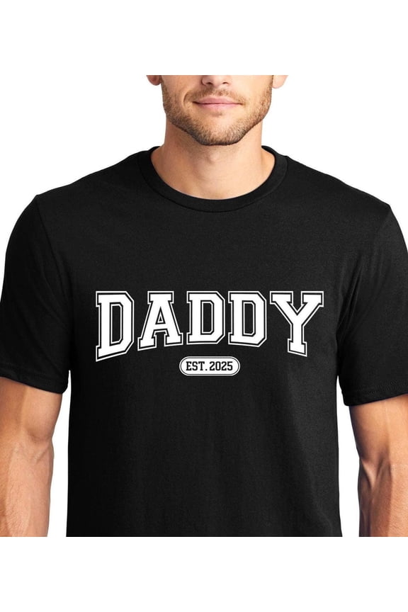 Fathers Day Daddy, Daddy Shirt, Best Daddy Ever T-Shirt, Dad Gifts, Fathers Day Shirts, Best Dad Tee, Winter Holiday Gift from daughter TSHIRT All Size S-5XL