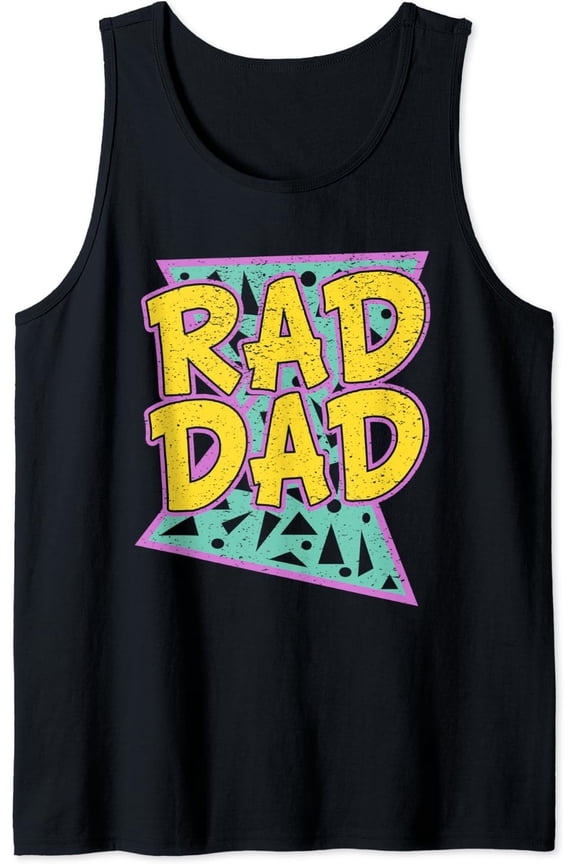 Fathers Day For Daddy Rad Dad Tank Top Size S-3XL