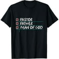 thumbnail image 1 of Fathers Day Gift From Church Pastor Dad Man of God mens t shirt，black，women，funny，misfits，men，journey, 1 of 4