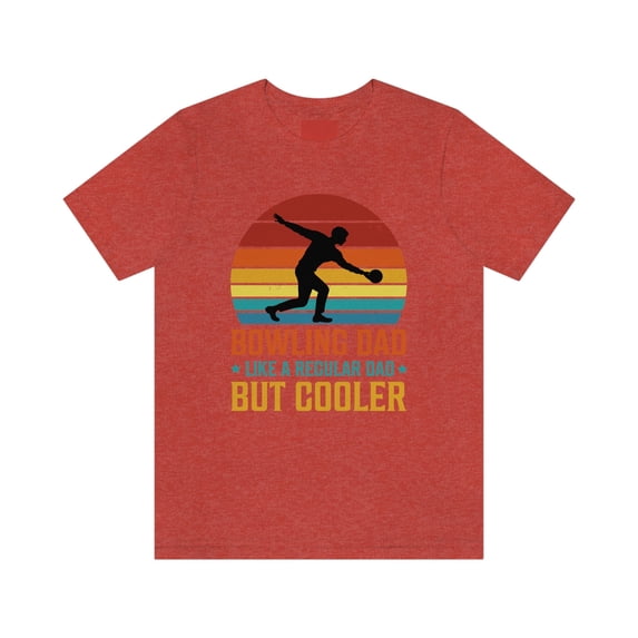 Fathers Day Gift Shirt | Bowling Dad T-Shirt | Bowling Dad Shirt | Gift For Dad | Funny Shirt For Dad | Like A Regular Dad But Cooler (Colors:Heather Red; Sizes:L;)