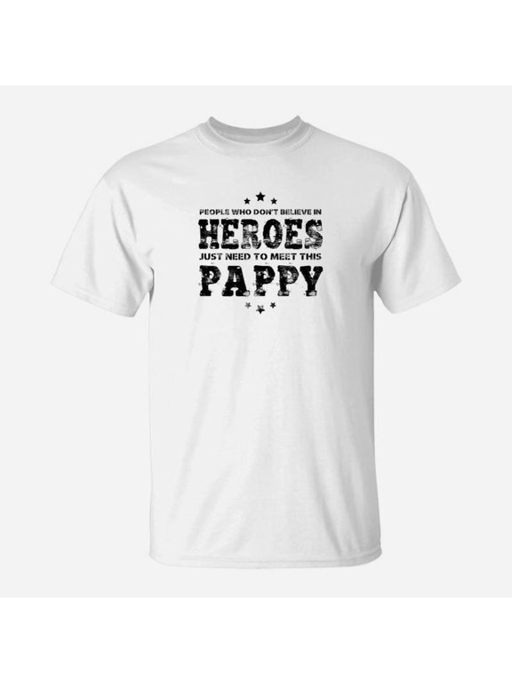 Fathers Day Heroes Pappy Men TShirt