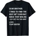 thumbnail image 1 of Fathers Day Presents for Brother Mens Clothing T-Shirt, 1 of 5