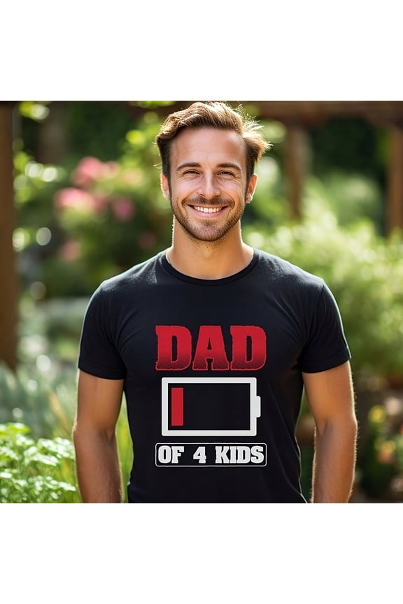 Fathers Day T-Shirt - Dad Of 4 - Fathers Day - Fathers Day Gift - Funny Fathers Day T-Shirt