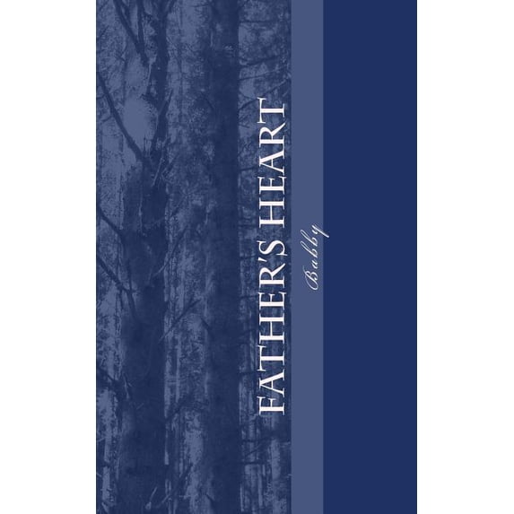 Fathers Heart: Opening heaven's doors, (Paperback)