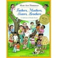 thumbnail image 1 of Fathers, Mothers, Sisters, Brothers : A Collection of Family Poems (Paperback), 1 of 1