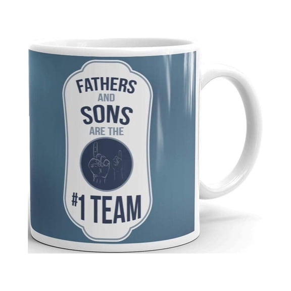 Fathers and Sons are the #1 Team Coffee Tea Ceramic Mug Office Work Cup Gift 11 oz