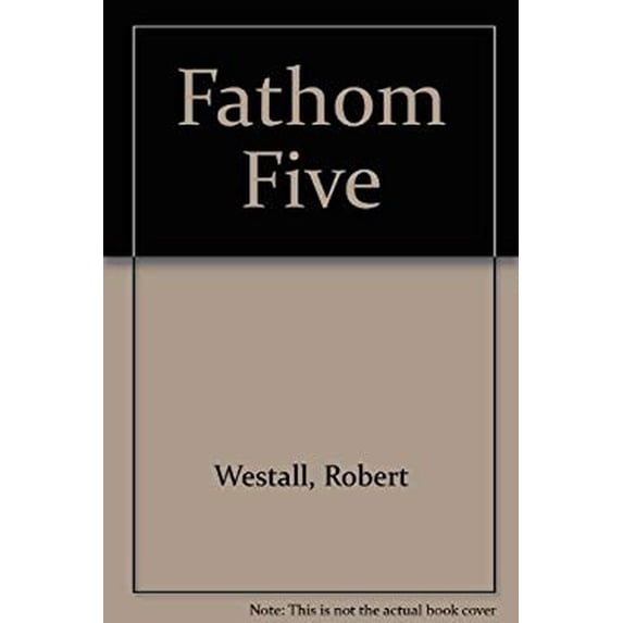 Pre-Owned Fathom Five (Hardcover) 0688802869 9780688802868