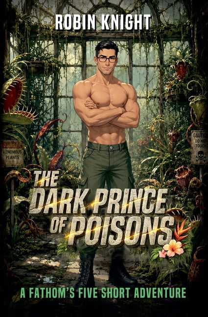 Fathom's Five The Dark Prince of Poisons, (Paperback)