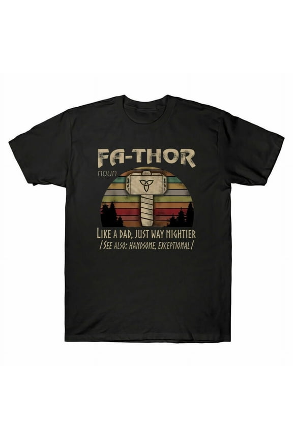 Fathor Definition Dad Just Way Mightier Vintage Men's T Shirt Father's Day Tee